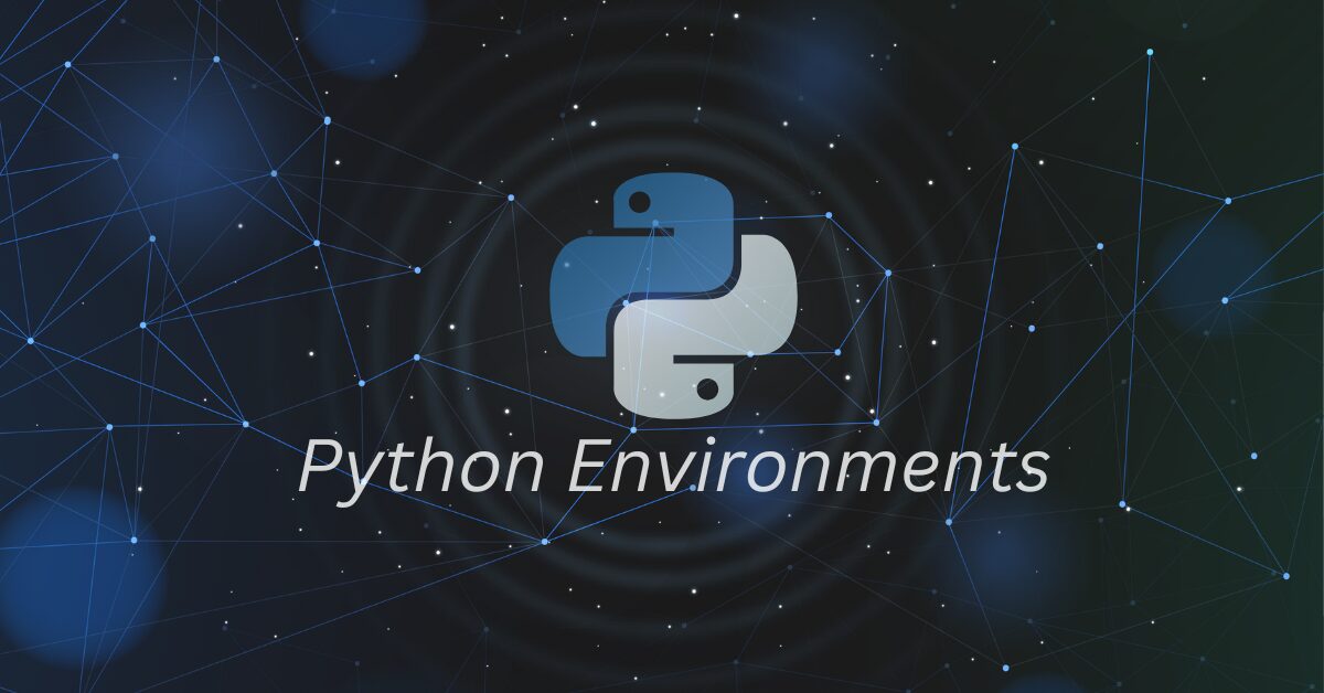 Manage multiple python environments